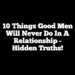 10 Things Good Men Will Never Do In A Relationship