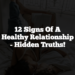 12 Signs Of A Healthy Relationship