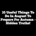 35 Useful Things to Do in August to Prepare for Autumn