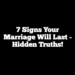 7 Signs Your Marriage Will Last