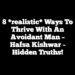 8 *realistic* Ways to Thrive with an Avoidant Man – Hafsa Kishwar