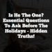 Is He the One? Essential Questions to Ask Before the Holidays