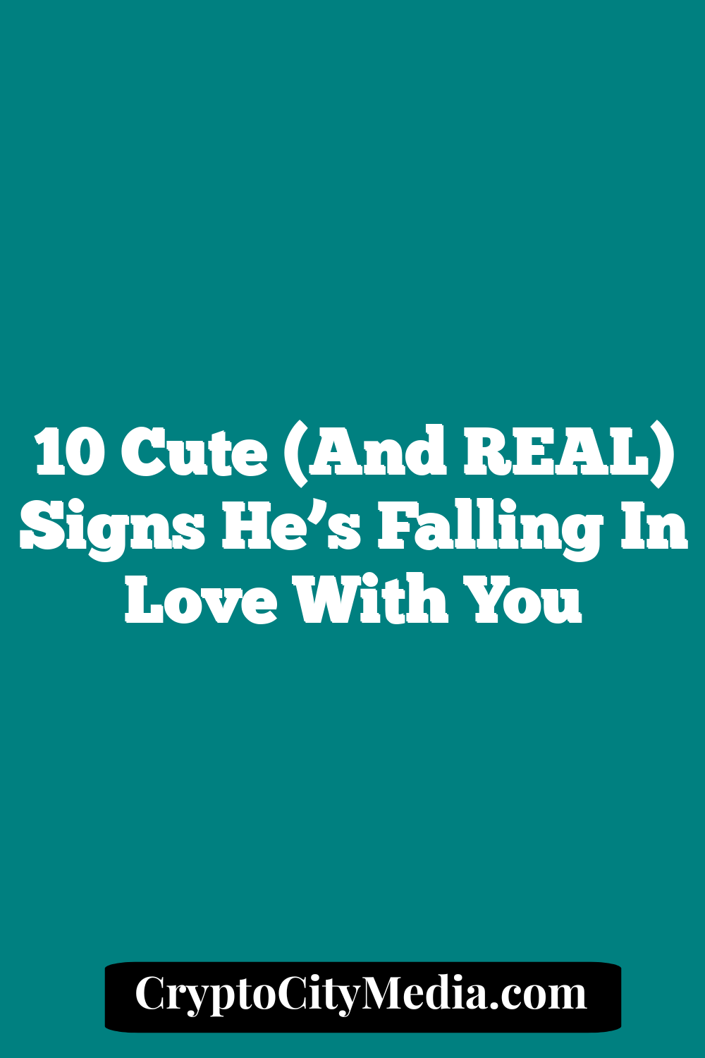 10 Cute (And REAL) Signs He’s Falling In Love With You