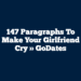 147 Paragraphs to Make Your Girlfriend Cry » GoDates