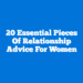 20 Essential Pieces Of Relationship Advice For Women