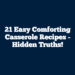 21 Easy Comforting Casserole Recipes