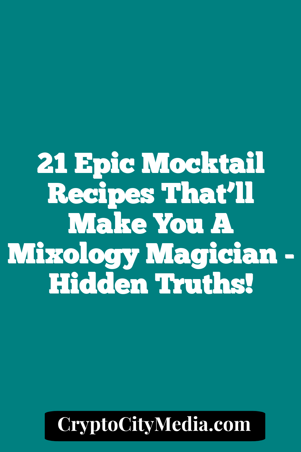 21 Epic Mocktail Recipes That’ll Make You A Mixology Magician