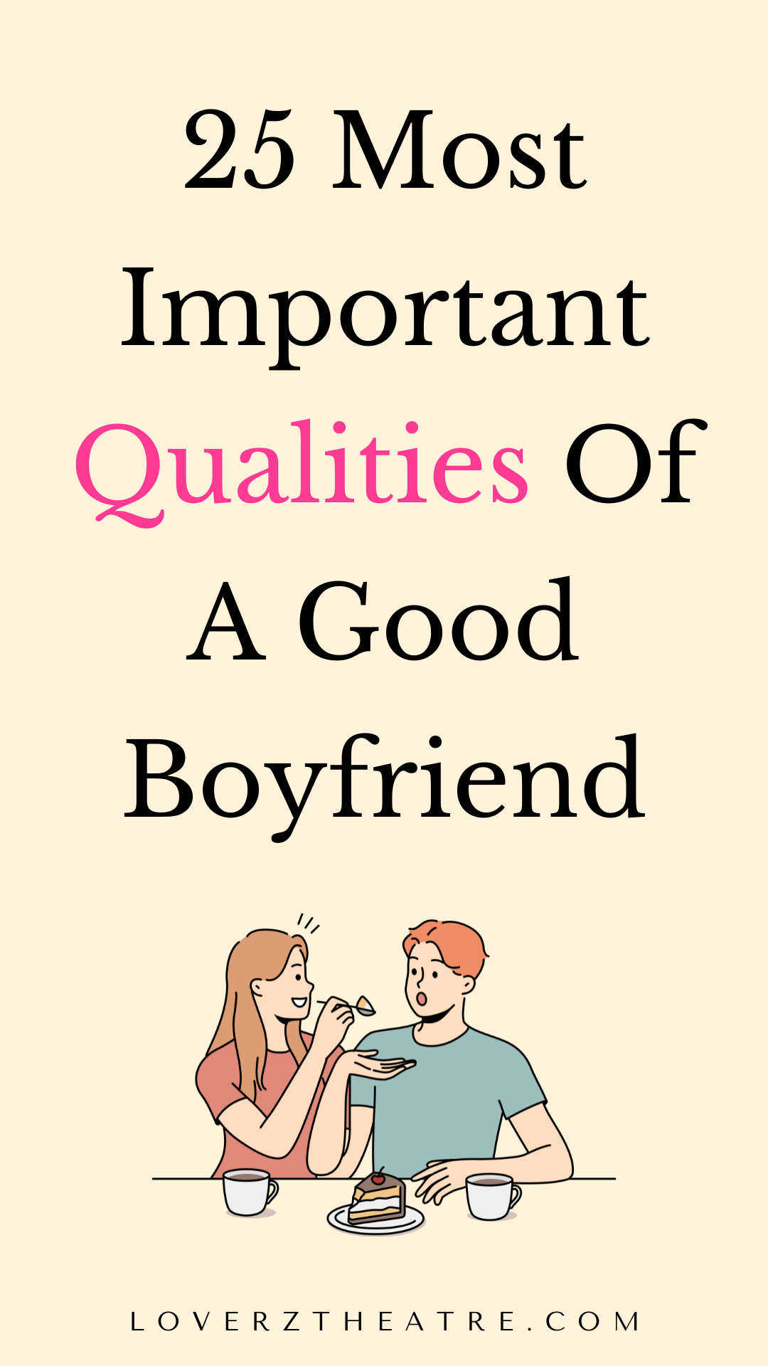 qualities of a good boyfriend