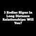 3 Zodiac Signs In Long Distance Relationships: Will You?