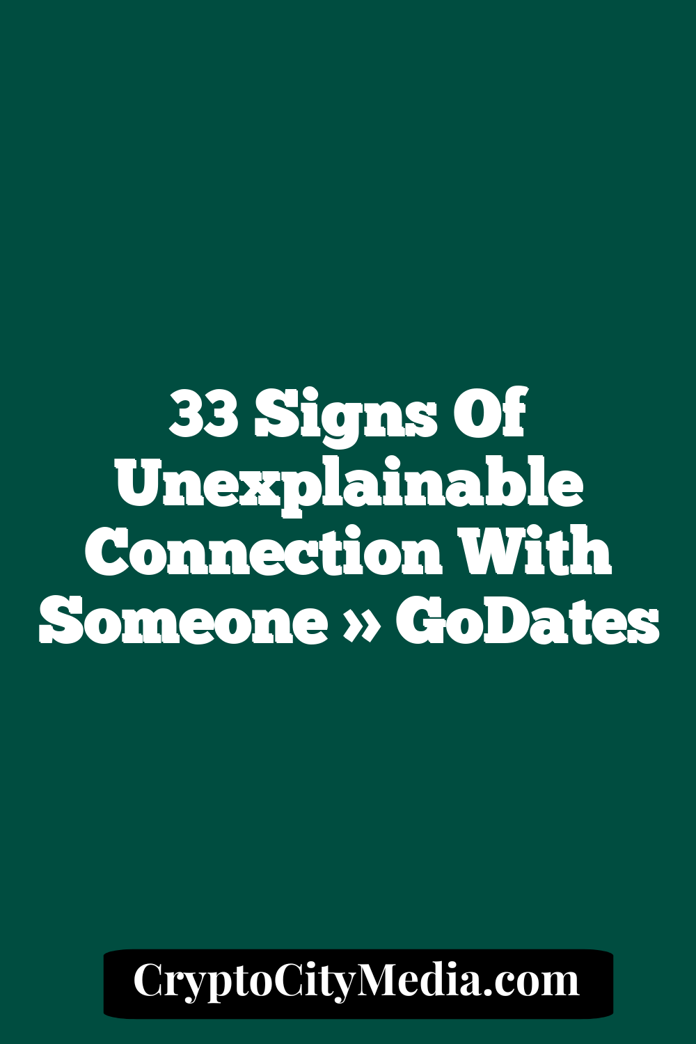 33 Signs Of Unexplainable Connection With Someone » GoDates