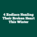 4 Zodiacs Healing Their Broken Heart This Winter