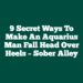 9 Secret Ways To Make An Aquarius Man Fall Head Over Heels – Sober Alley