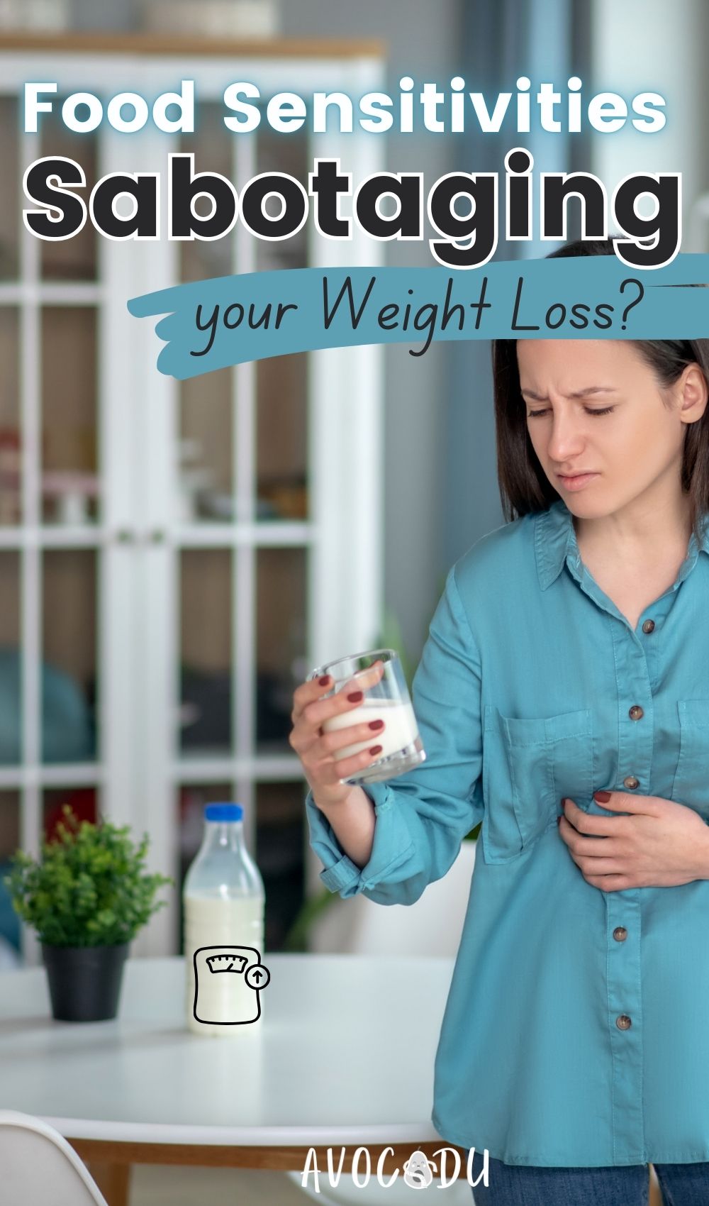 Food Sensitivities Sabotaging Your Weight Loss - Pin 4