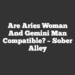 Are Aries Woman And Gemini Man Compatible? – Sober Alley