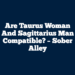 Are Taurus Woman And Sagittarius Man Compatible? – Sober Alley