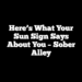 Here’s What Your Sun Sign Says About You – Sober Alley