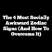 The 4 Most Socially Awkward Zodiac Signs (And How To Overcome It)