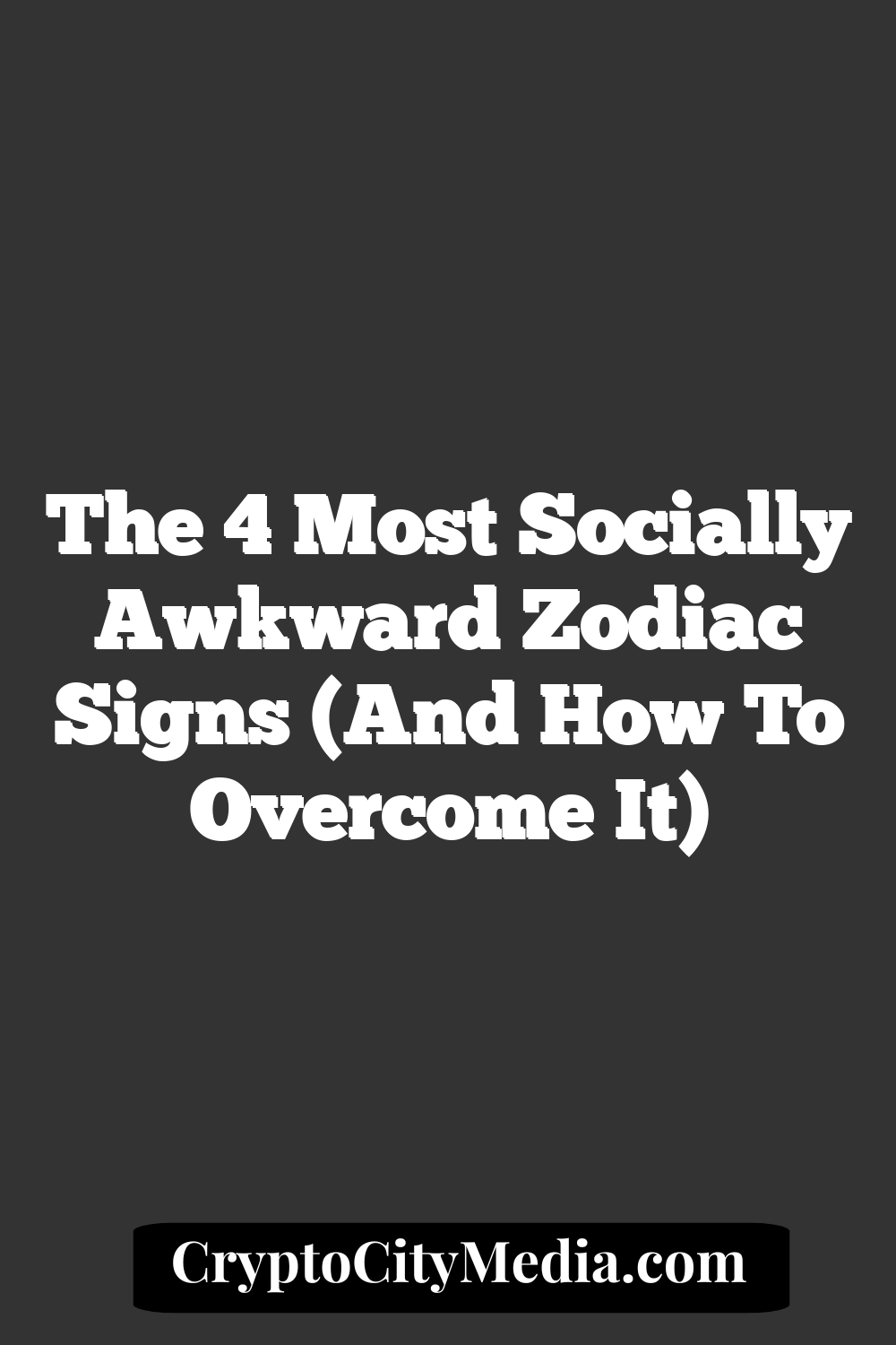 The 4 Most Socially Awkward Zodiac Signs (And How To Overcome It)