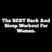 The BEST Back and Bicep Workout For Women.