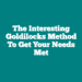 The Interesting Goldilocks Method To Get Your Needs Met