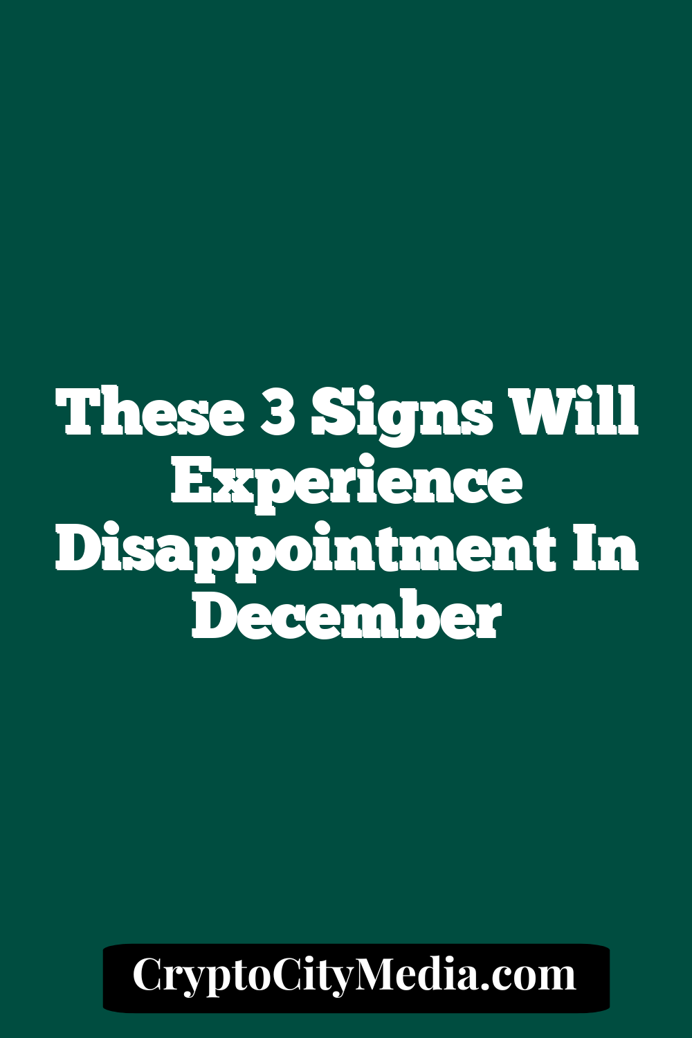 These 3 Signs Will Experience Disappointment In December