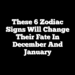 These 6 Zodiac Signs Will Change Their Fate In December And January