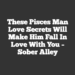 These Pisces Man Love Secrets Will Make Him Fall In Love With You – Sober Alley