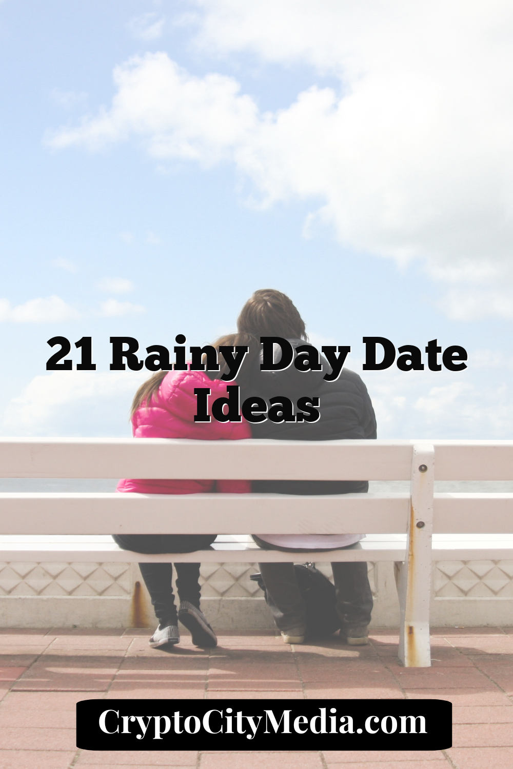 21 Rainy Day Date Ideas