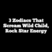 3 Zodiacs That Scream Wild Child, Rock Star Energy