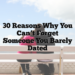 30 Reasons Why You Can’t Forget Someone You Barely Dated