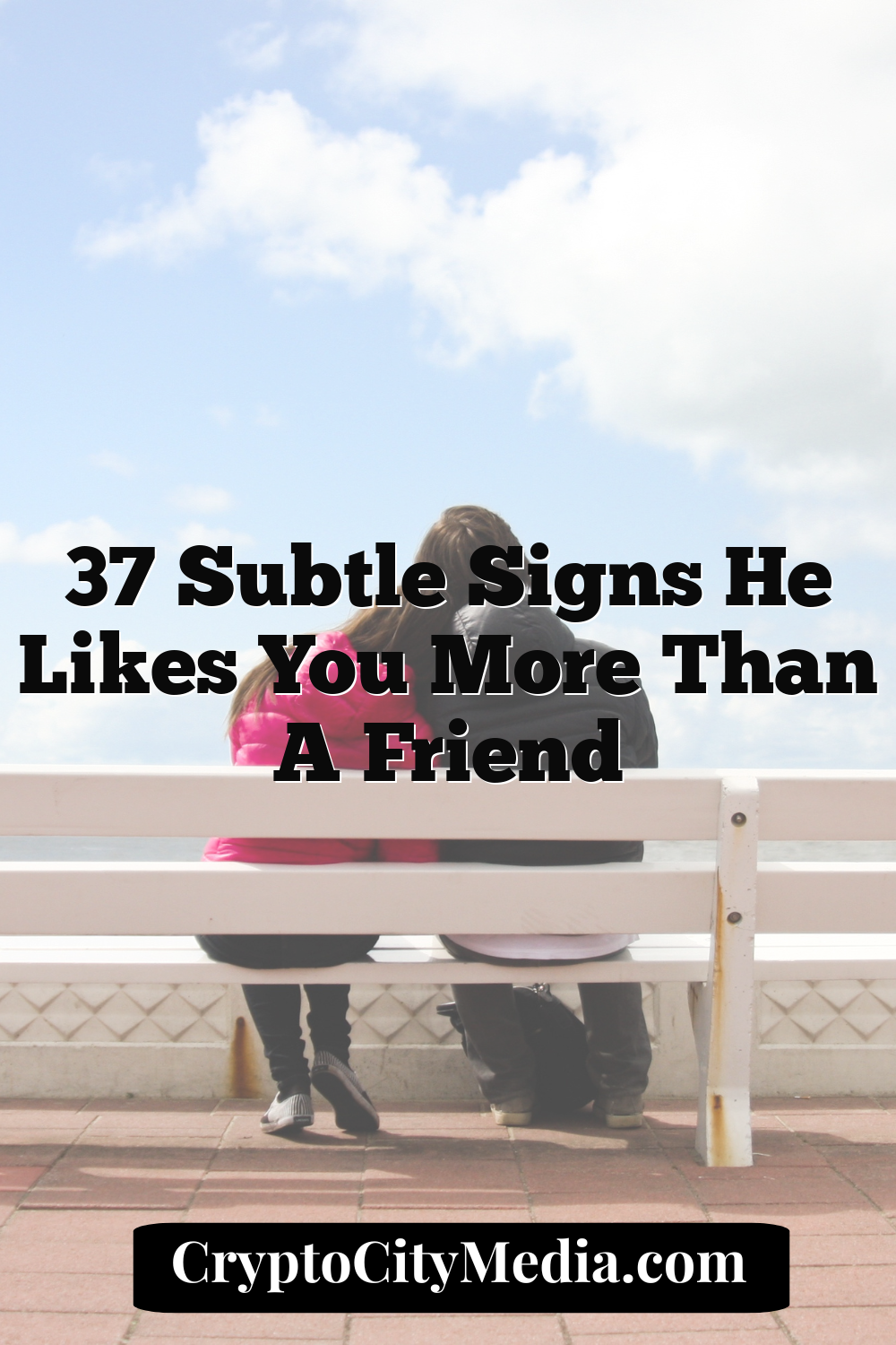 37 Subtle Signs He Likes You More Than a Friend