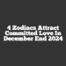 4 Zodiacs Attract Committed Love In December End 2024