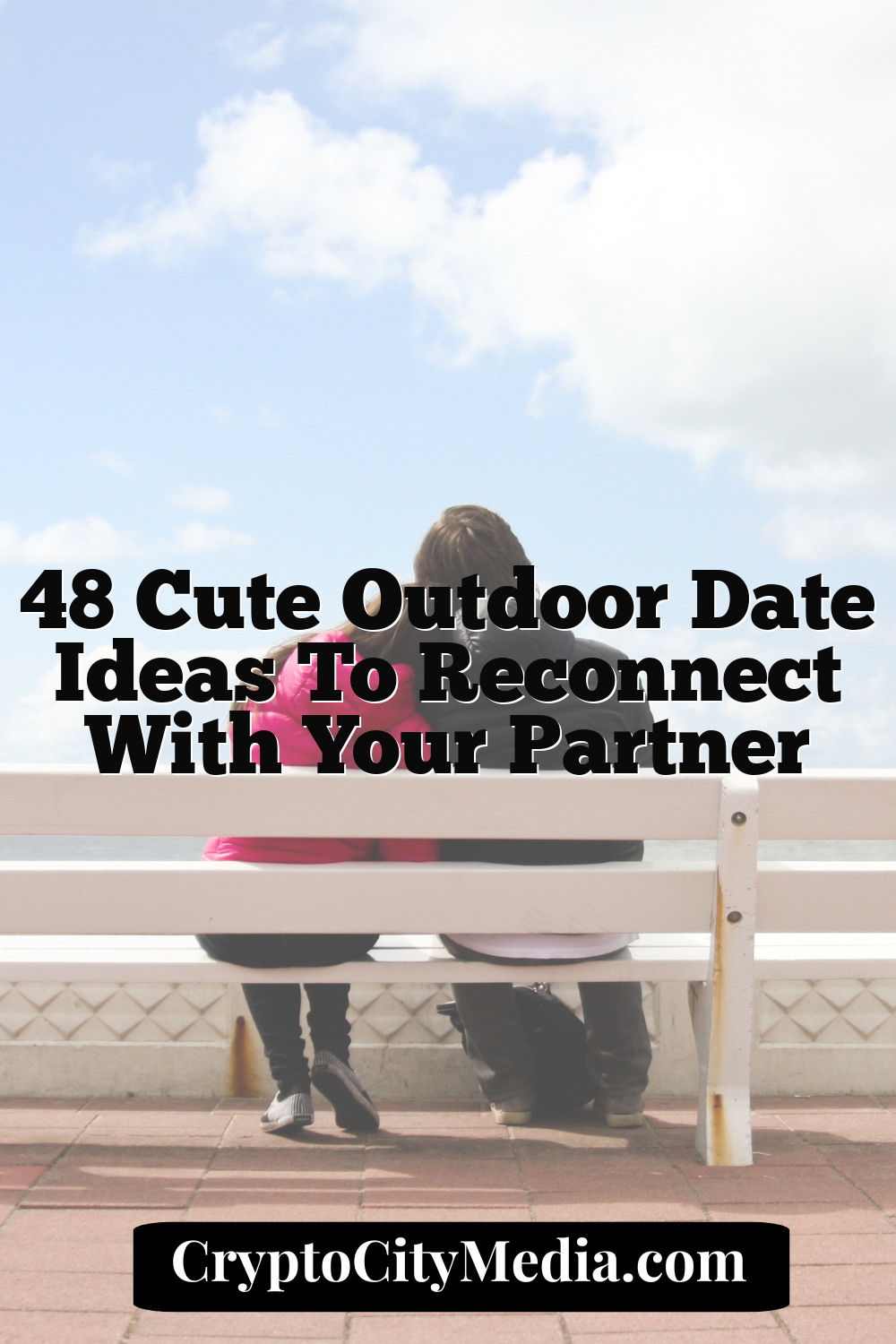 48 Cute Outdoor Date Ideas to Reconnect with Your Partner