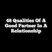 48 Qualities of a Good Partner in a Relationship