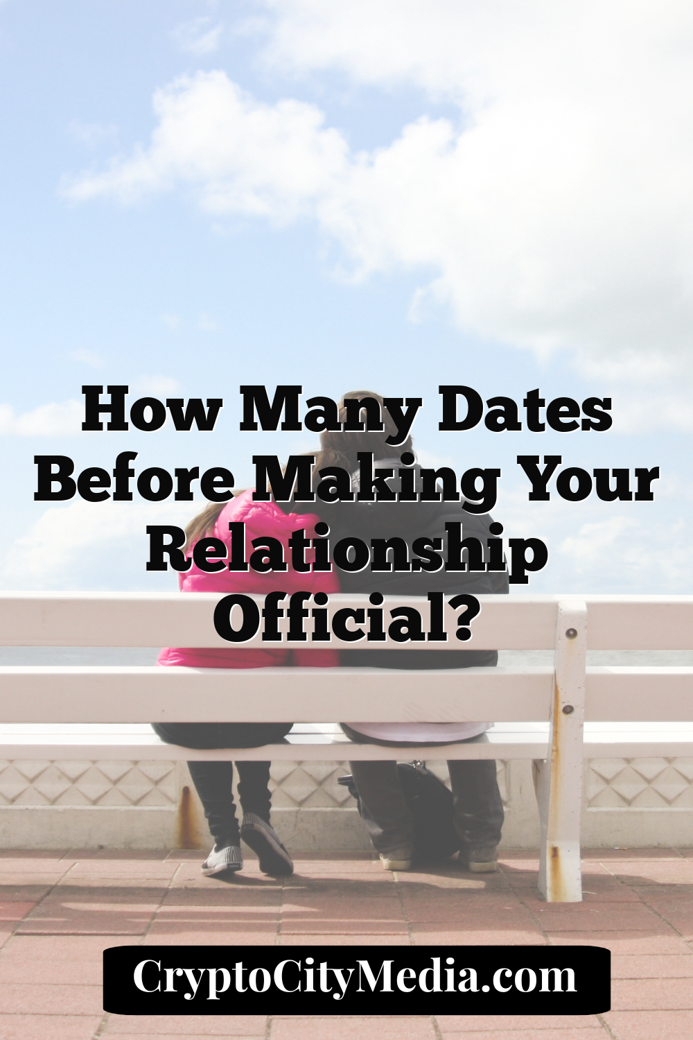 How Many Dates Before Making Your Relationship Official?