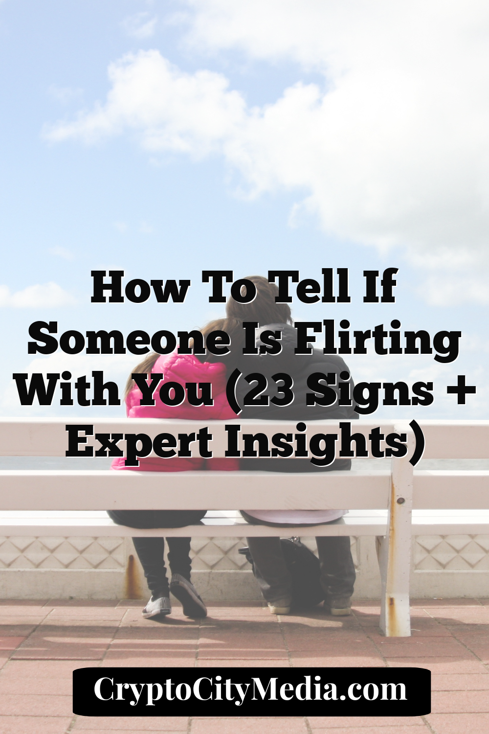 How to Tell if Someone Is Flirting With You (23 Signs + Expert Insights)