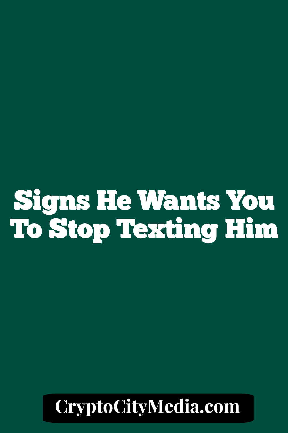 Signs He Wants You to Stop Texting Him