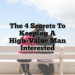 The 4 Secrets to Keeping a High-Value Man Interested